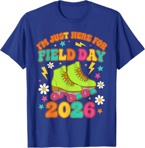 Just Here for Field Day Fun Day 2026 Teacher Student Kids T-Shirt - T-Shirt | Royal