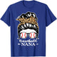 Baseball Nana Messy Bun Hair Funny Baseball Player Nana T-Shirt - T-Shirt | Royal