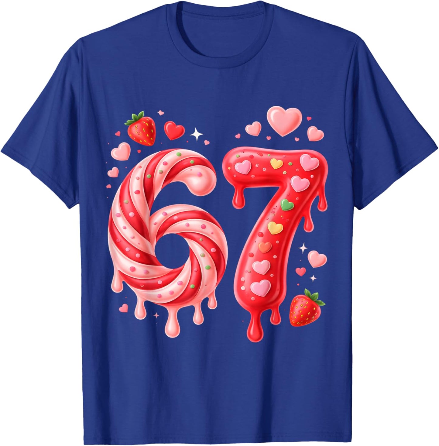 67 Six Seven 6 7 Meme Valentines Funny Women Girl Kids T-Shirt - T-Shirt | Royal