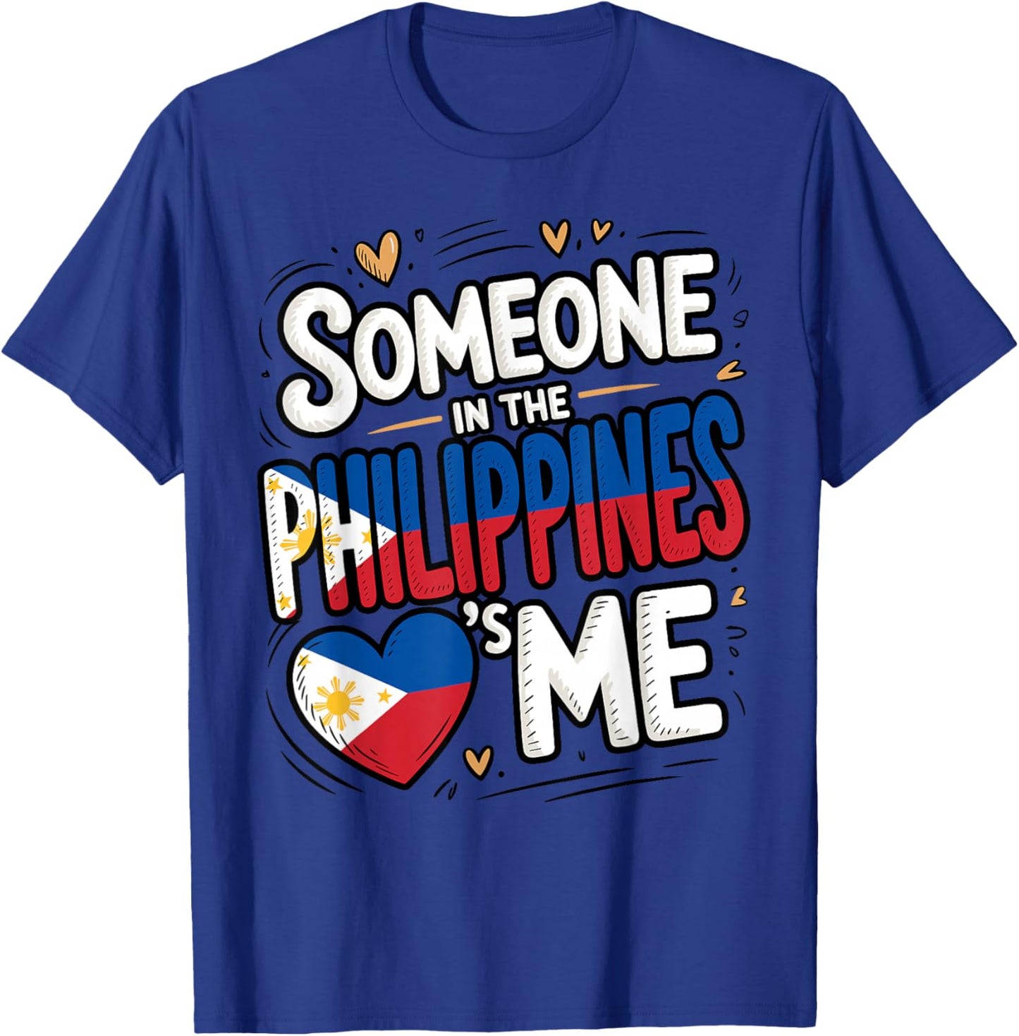 Someone in The Philippines Loves Me Abroad Family T-Shirt - T-Shirt | Royal