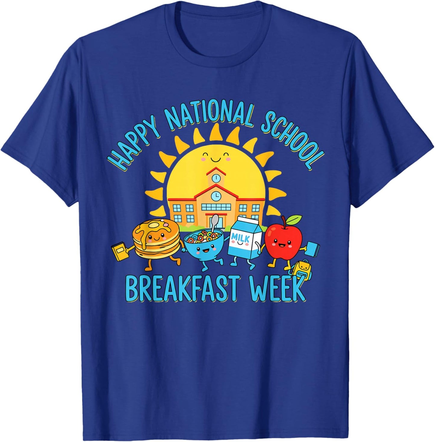 National School Breakfast Week 2026 T-Shirt - T-Shirt | Royal