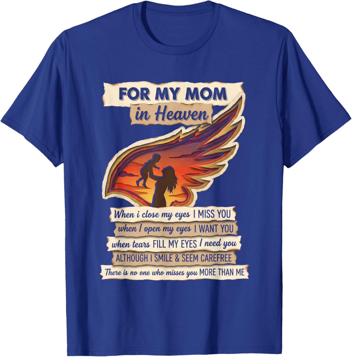 for My Mom in Heaven Missing You Remembrance Angel Wing T-Shirt - T-Shirt | Royal