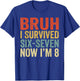 Bruh I Survived 6 7 8th Birthday I`m 8 Year Old Six Seven T-Shirt - T-Shirt | Royal