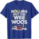 911 Dispatcher Rolling Out The Wee Woos Emergency Dispatch T-Shirt - T-Shirt | Royal