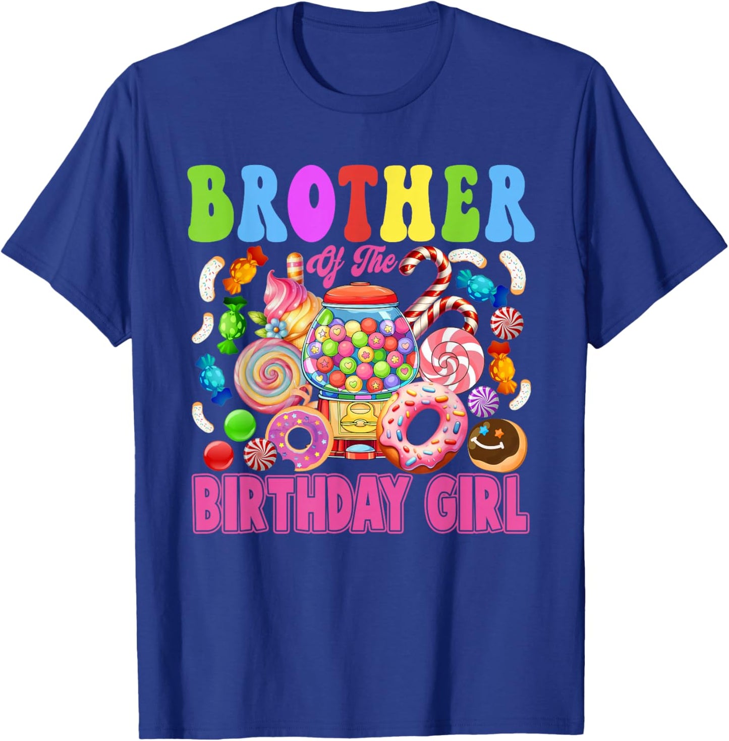 Brother of The Birthday Girl Candyland Matching Family T-Shirt - T-Shirt | Royal