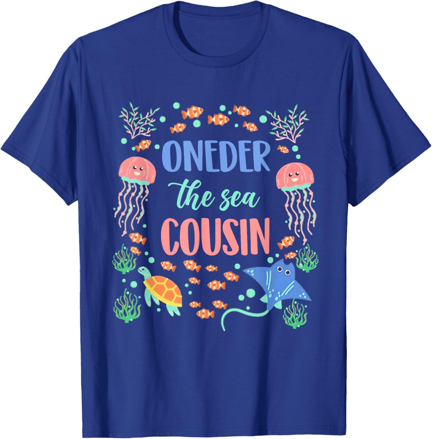 OneDer The Sea Cousin 1st Birthday Party Family Matching T-Shirt - T-Shirt | Royal