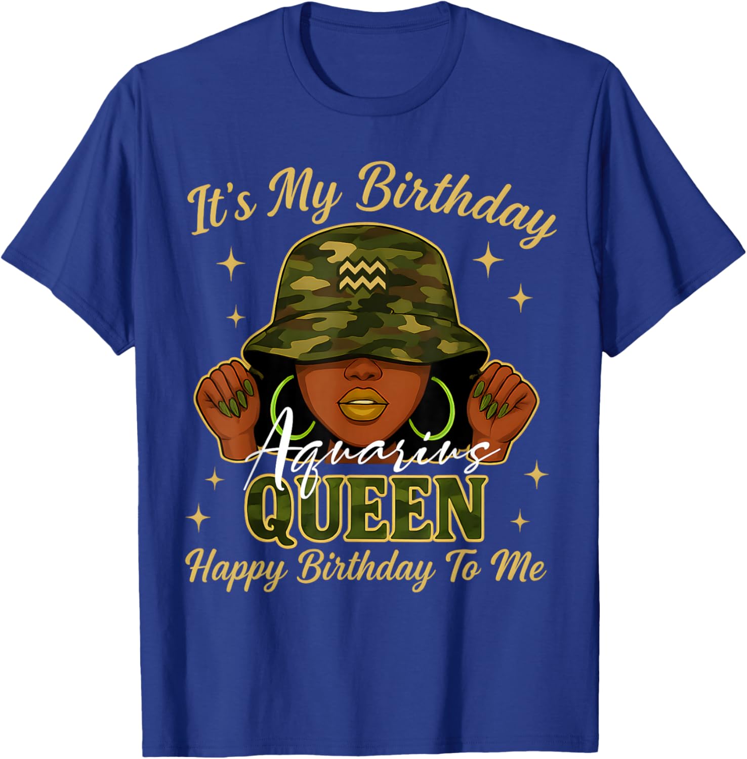 Aquarius Queen Black Woman with Cap Camo It's My Birthday T-Shirt - T-Shirt | Royal