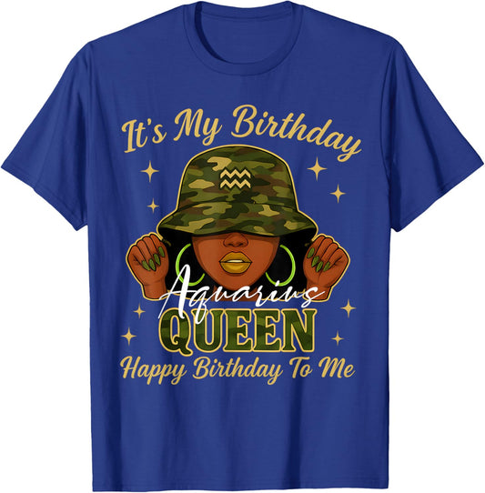 Aquarius Queen Black Woman with Cap Camo It's My Birthday T-Shirt - T-Shirt | Royal