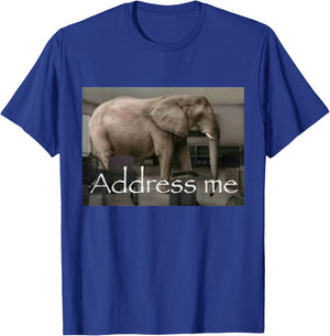 Address Me Elephant T-Shirt - T-Shirt | Royal