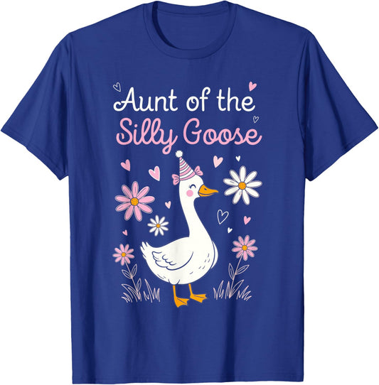 Aunt of The Silly Goose Birthday T-Shirt - T-Shirt | Royal