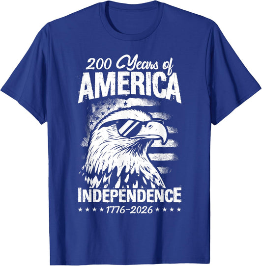 200 Years of America Independence 1776-2026 T-Shirt - T-Shirt | Royal