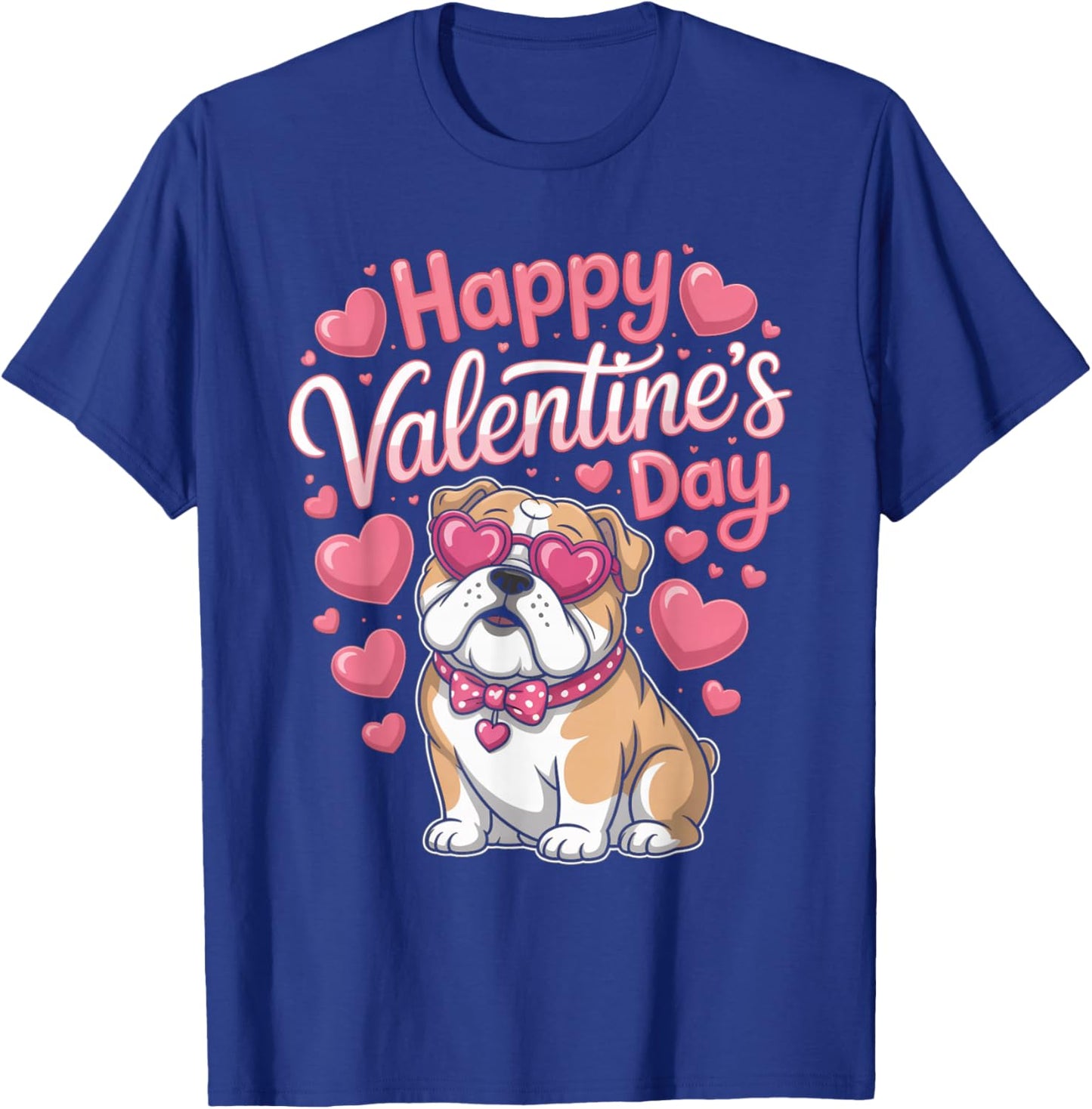 Happy Valentine’s Day Bulldog with Hearts Cute Dog T-Shirt - T-Shirt | Royal