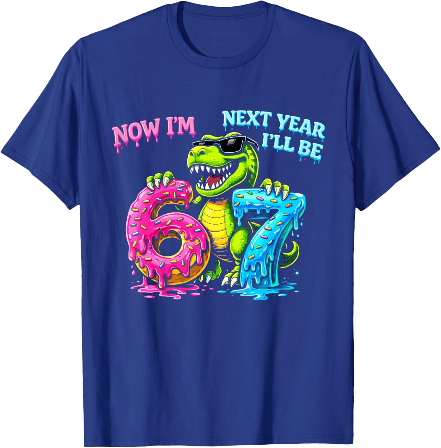 6 Year Old Birthday Boys Kids Now I'm 6 Next Year I'll be 7 T-Shirt - T-Shirt | Royal
