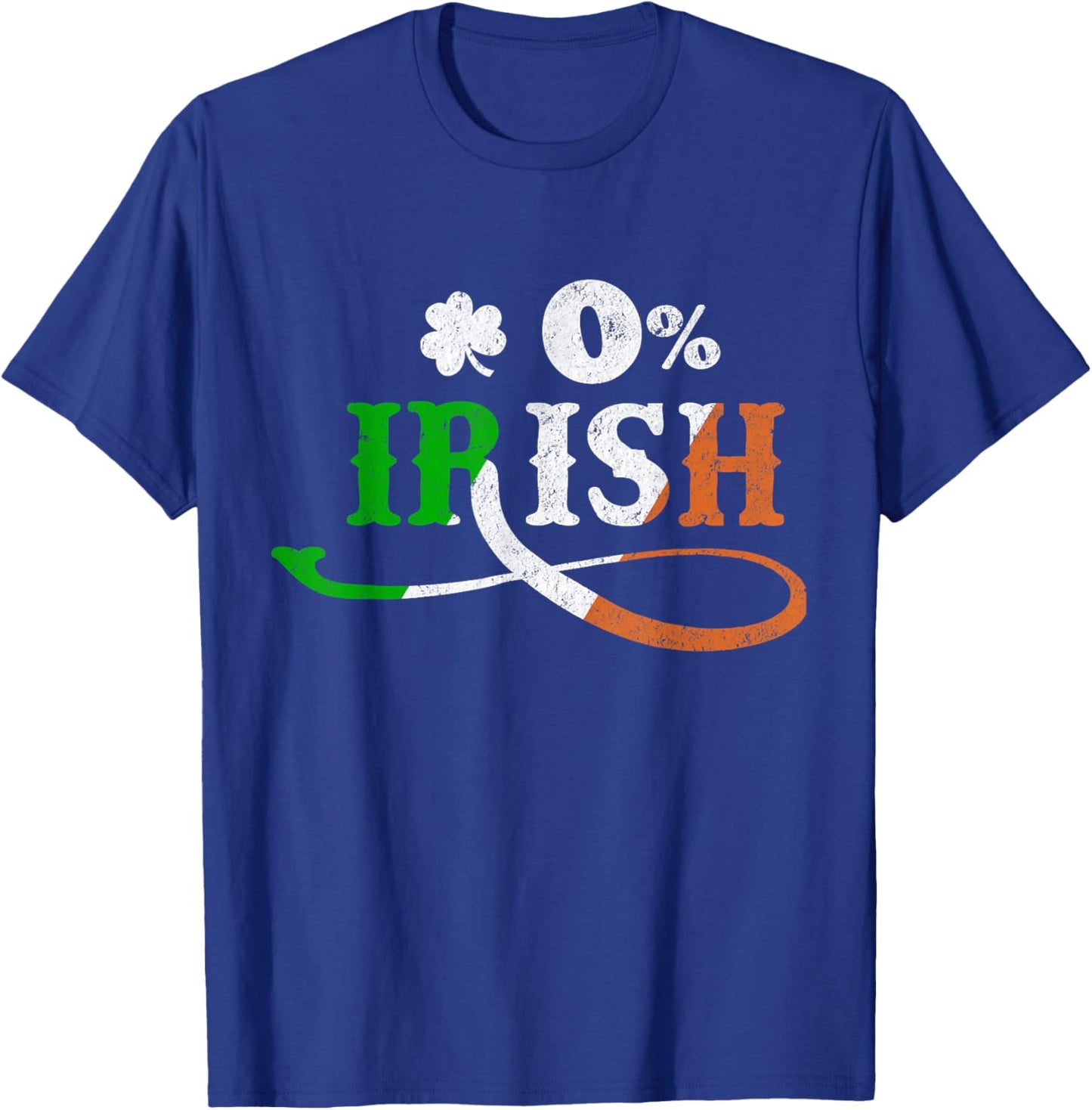 0% Irish St. Patrick’s Day Funny Ireland Flag Lucky T-Shirt - T-Shirt | Royal