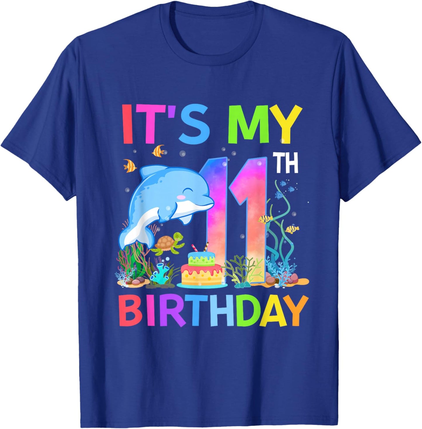 11 Year Old Boys Girls It's My 11th Birthday Dolphin Themed T-Shirt - T-Shirt | Royal