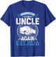 Retro Promoted to Uncle 2026 Again Soon to Be Uncle Father T-Shirt - T-Shirt | Royal