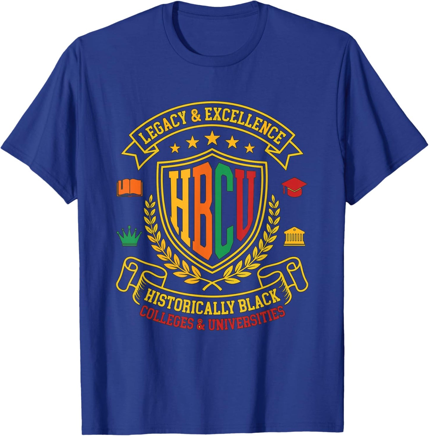 HBCU Legacy Excellence Historically Black College University T-Shirt - T-Shirt | Royal