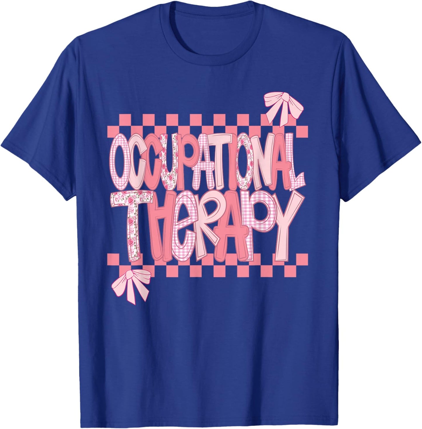 Occupational Therapy Valentine Design T-Shirt - T-Shirt | Royal