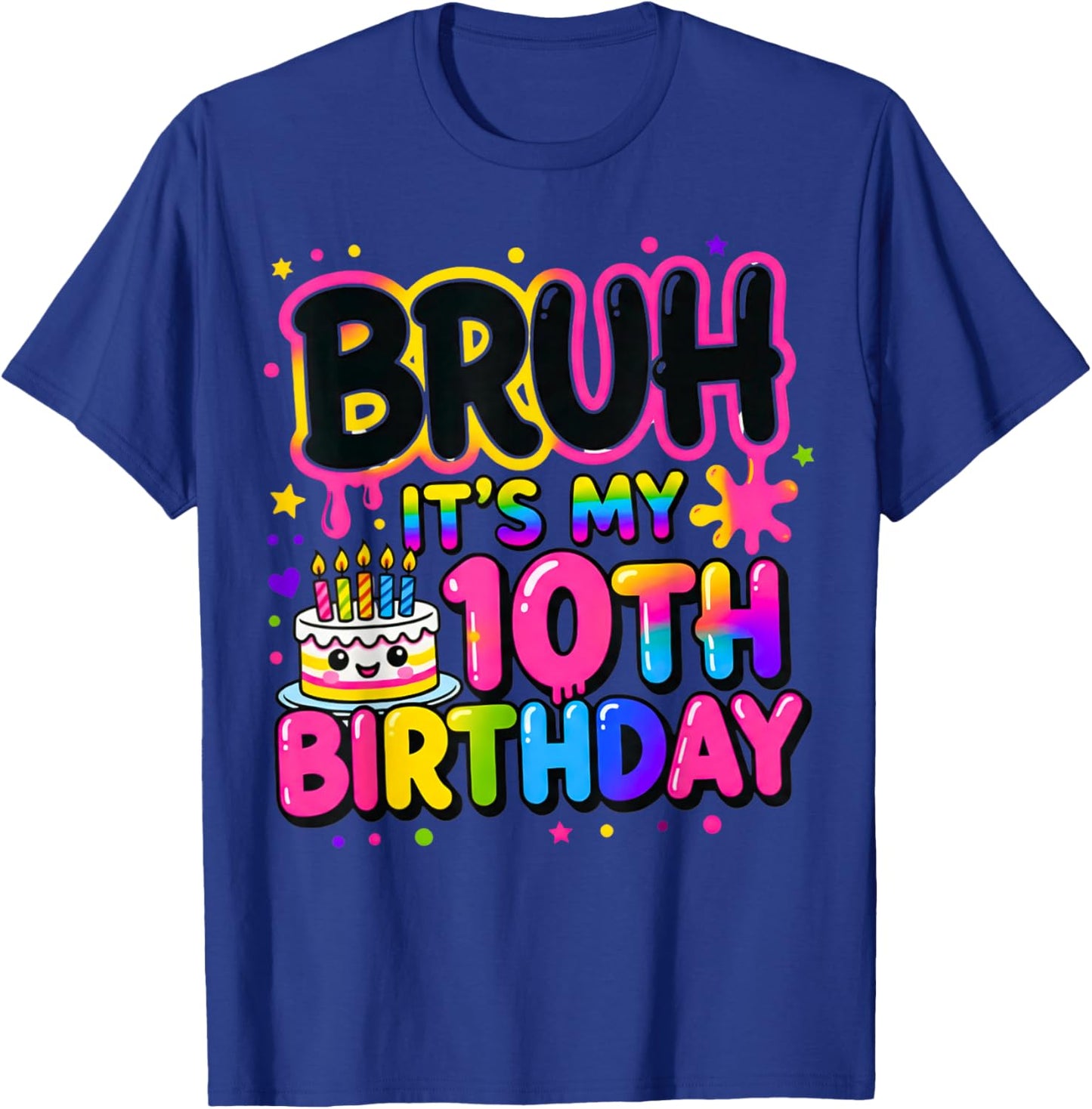 10th Birthday Girls 10 Years Old Bruh Double Digits Birthday T-Shirt - T-Shirt | Royal