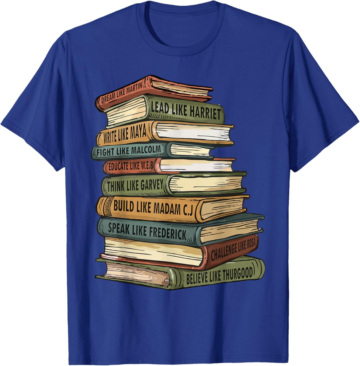 Black History Month Black Leaders African American Pride T-Shirt - T-Shirt | Royal