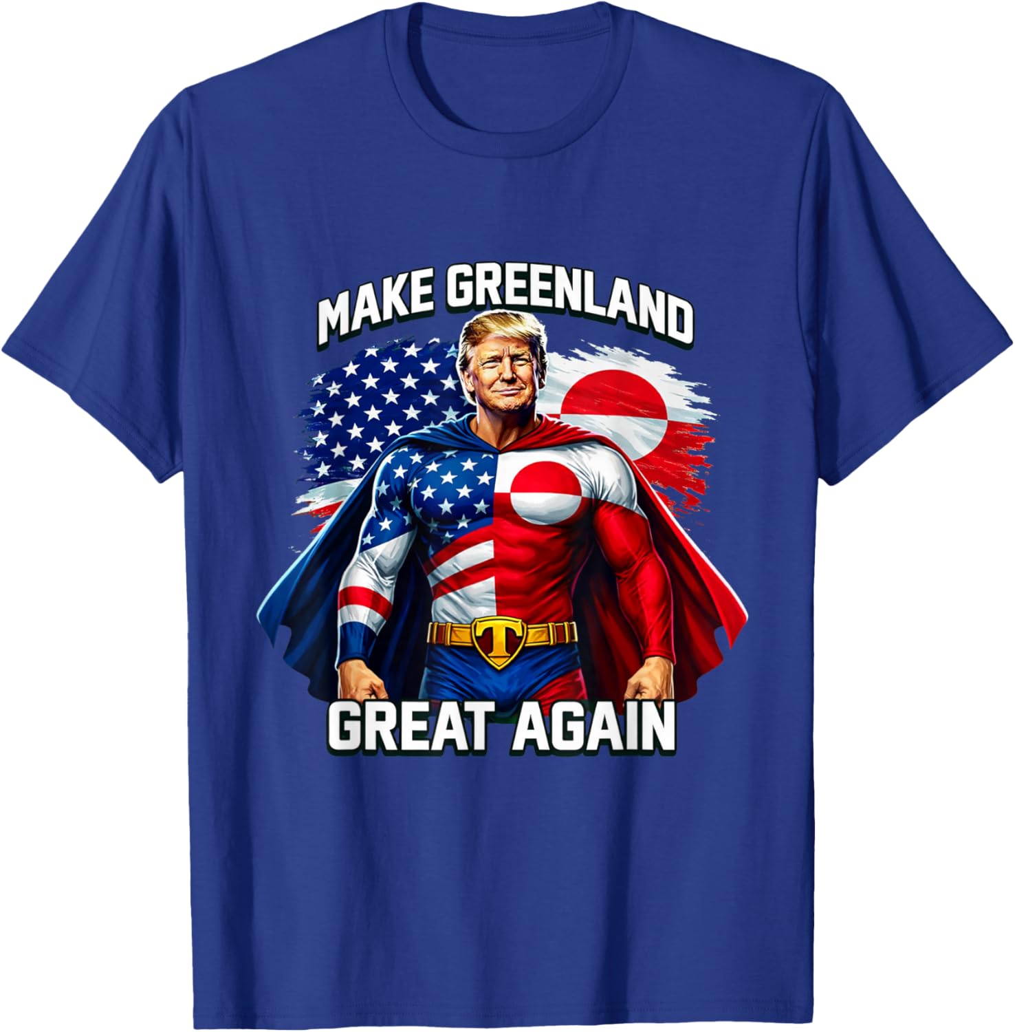 Make Greenland Great Again Superhero Graphic Patriot Flag T-Shirt - T-Shirt | Royal
