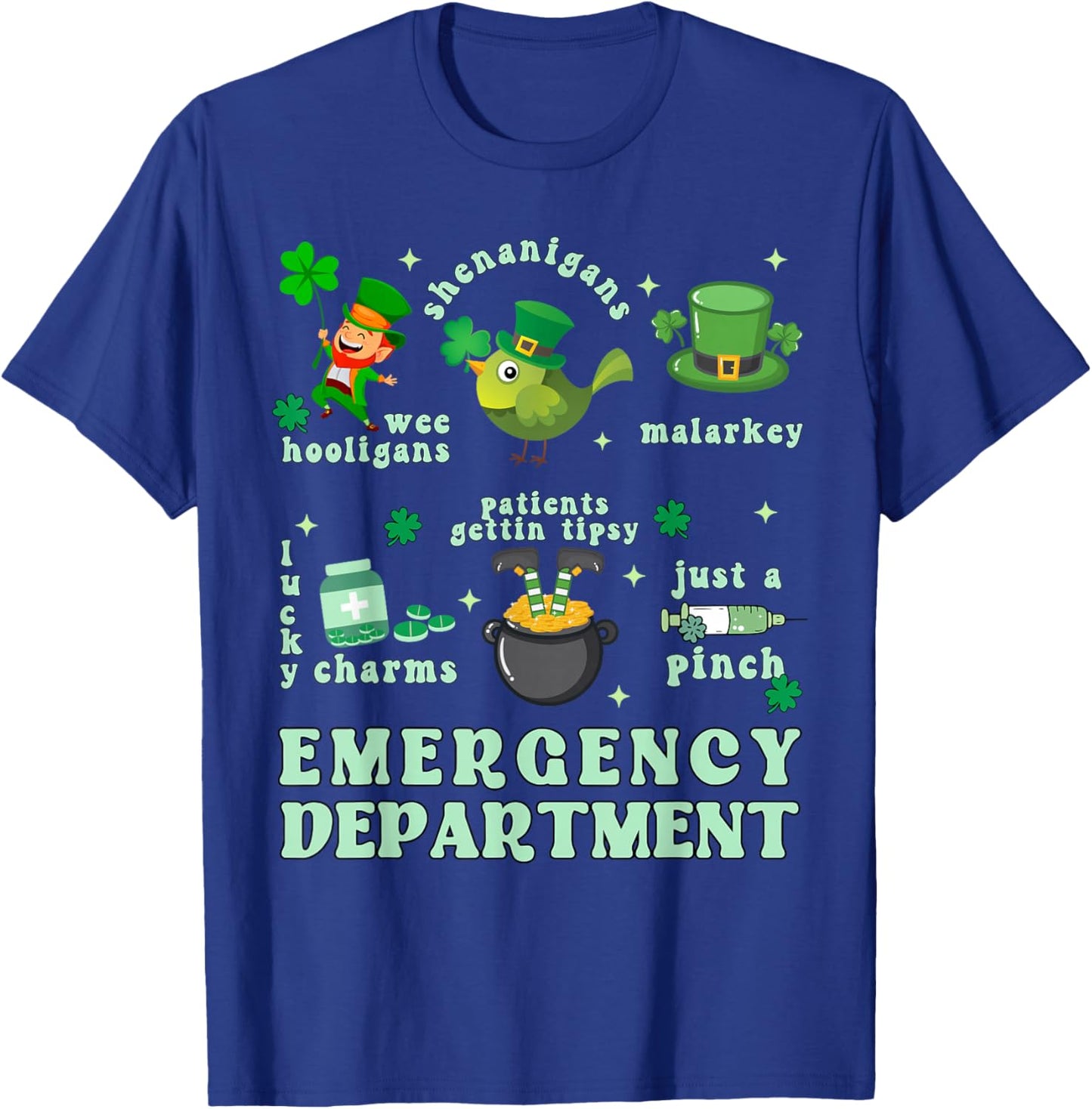 Emergency Department Shamrock St Patrick's Day ER Nurse T-Shirt - T-Shirt | Royal
