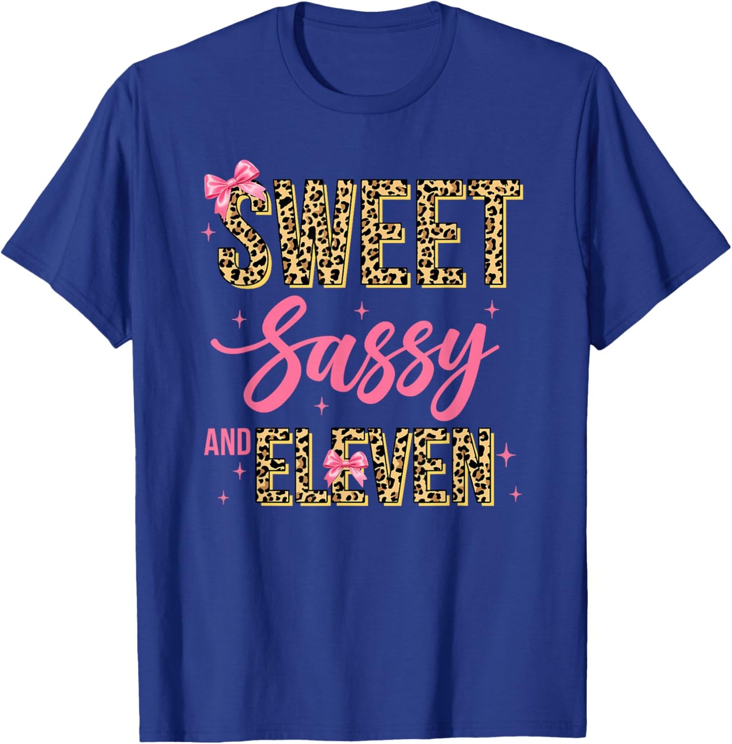 11Th Birthday Girl Pink Bow Leopard Sweet Sassy and Eleven T-Shirt - T-Shirt | Royal