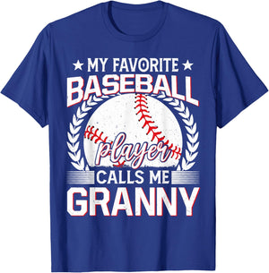 My Favorite Baseball Player Calls Me Granny T-Shirt - T-Shirt | Royal