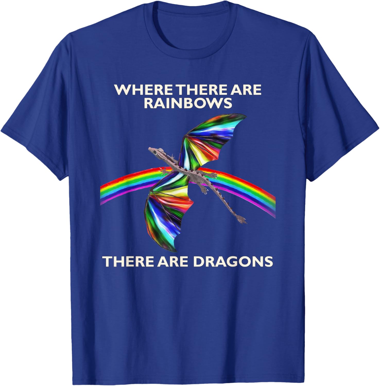 Rainbow Colors, Dragon Strength – Pride T-Shirt - T-Shirt | Royal