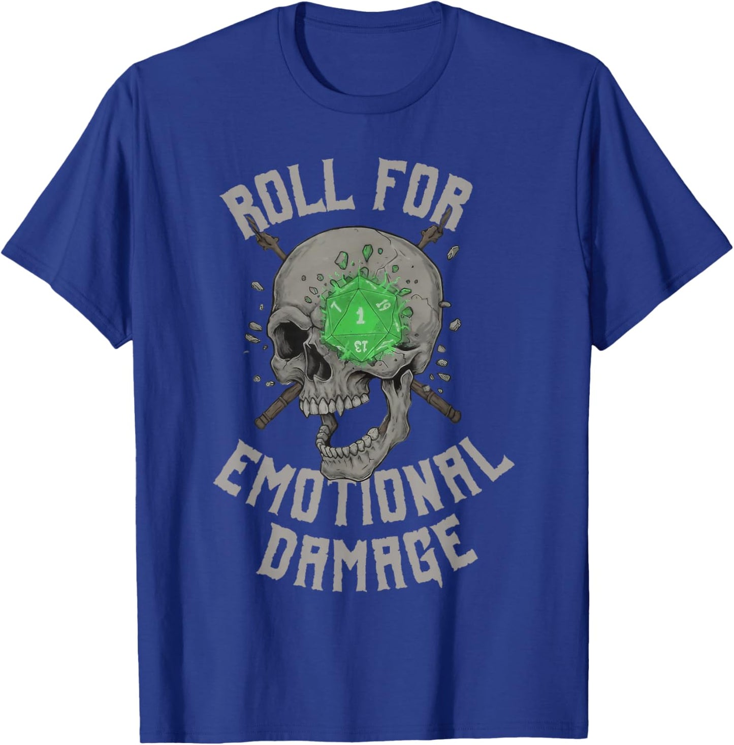 Roll for Emotional Damage Funny Skull Meme T-Shirt - T-Shirt | Royal