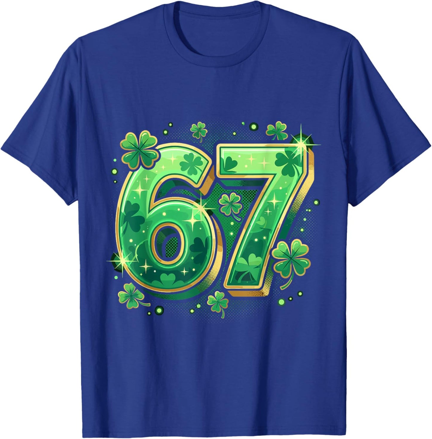 Six Seven 67 Funny St Patricks Day Shamrock Meme Men Women T-Shirt - T-Shirt | Royal