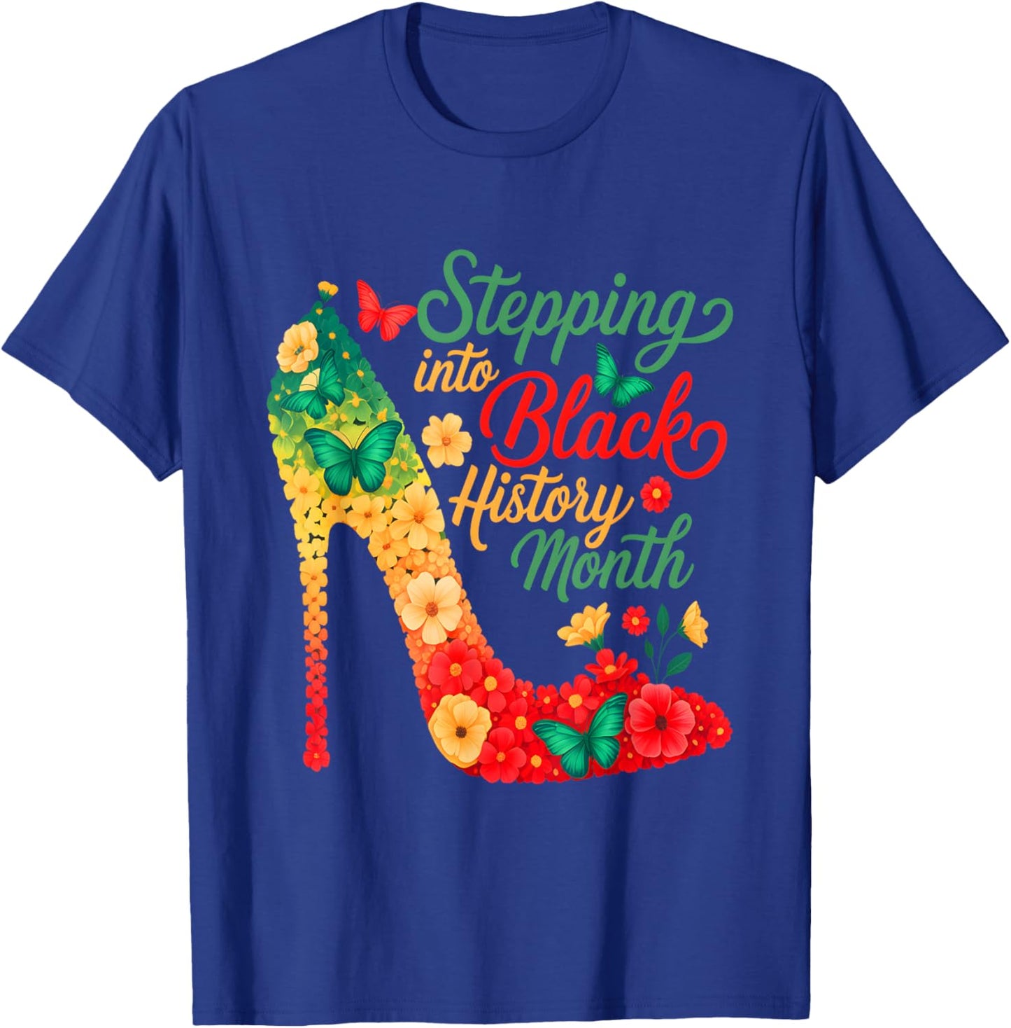 Stepping Into Black History Month High Heels Girls T-Shirt - T-Shirt | Royal