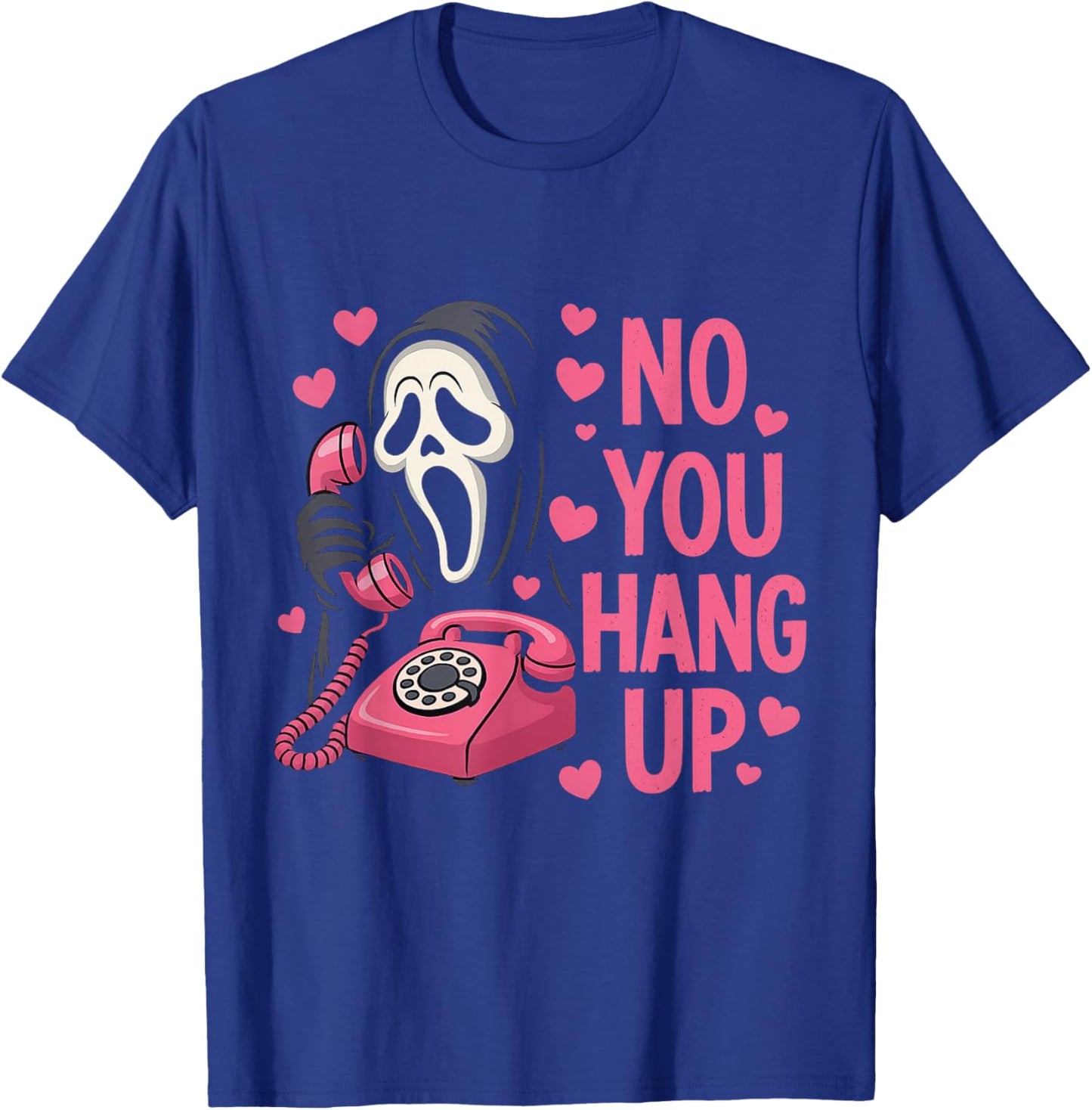Funny Ghost Calling Halloween Scary Costume You Hang Up T-Shirt - T-Shirt | Royal