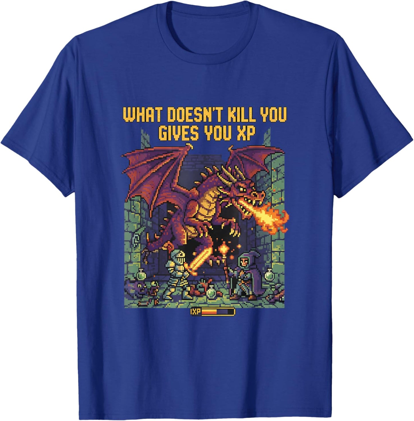 Gamer What Doesn't Kill You Gives You XP T-Shirt - T-Shirt | Royal