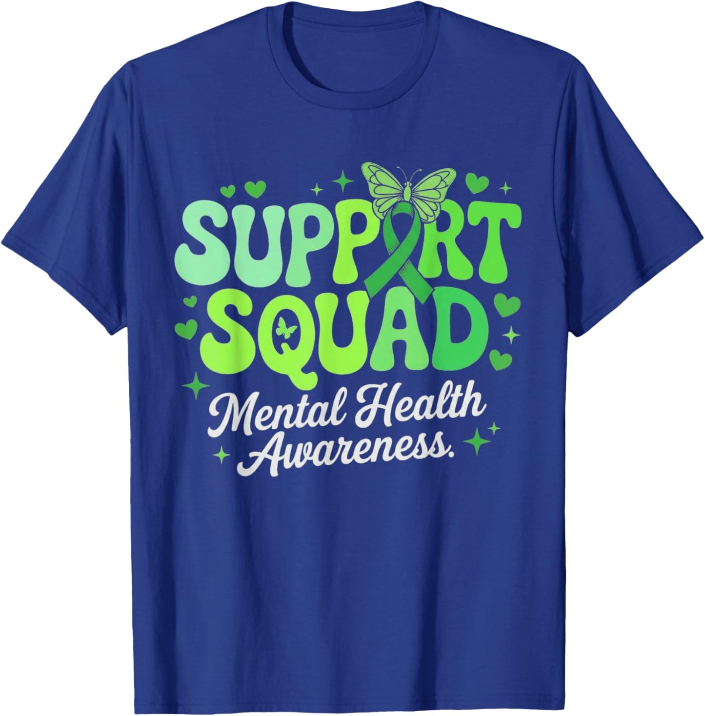 Support Squad Mental Health Awareness Green Ribbon T-Shirt - T-Shirt | Royal