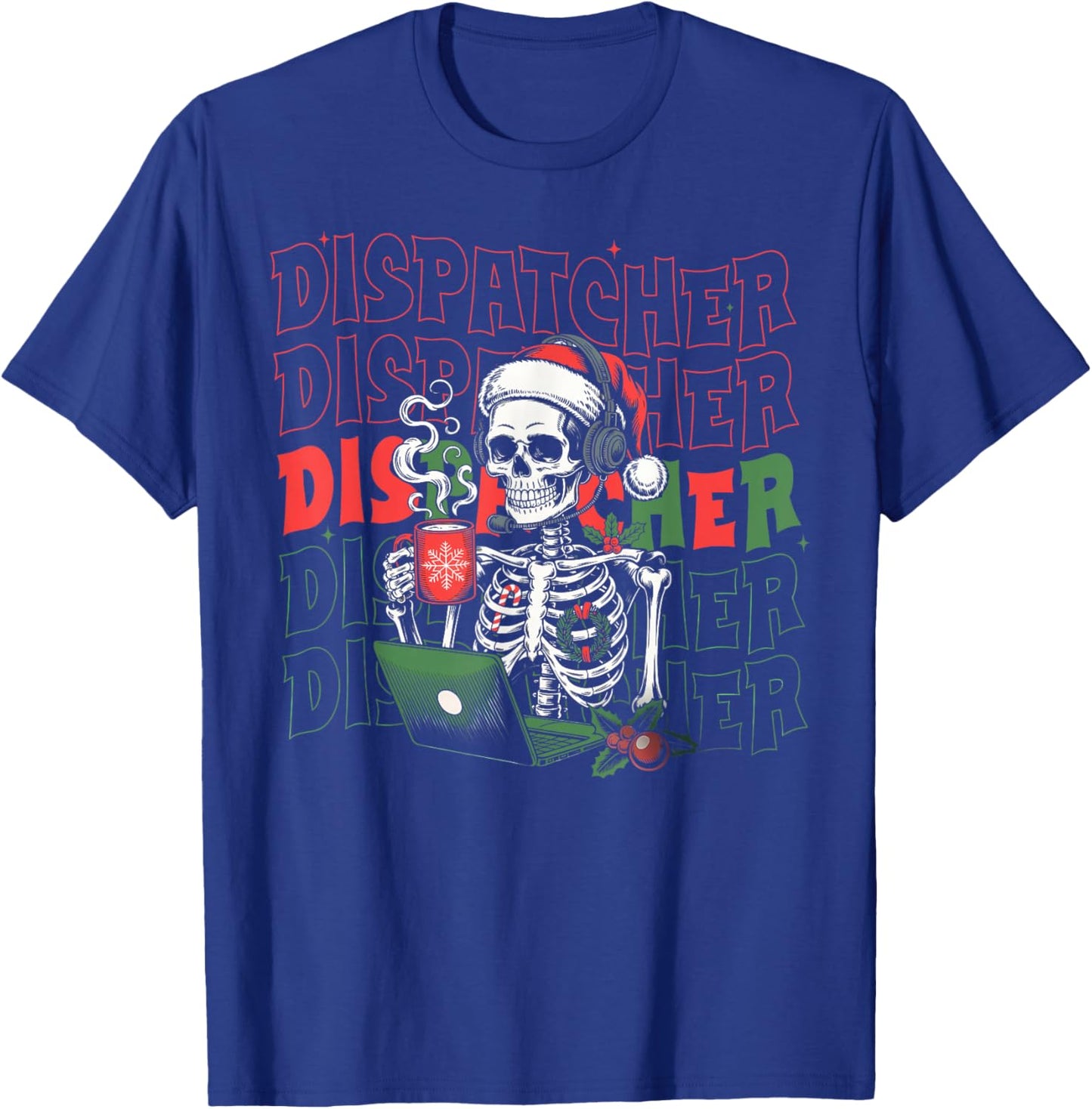Groovy Skeleton 911 Dispatcher Christmas What Your Emergency T-Shirt - T-Shirt | Royal