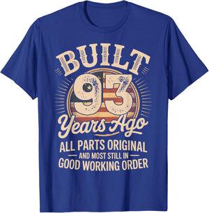 93 Birthday Built 93 Years Ago 93rd Birthday USA Flag Funny T-Shirt - T-Shirt | Royal