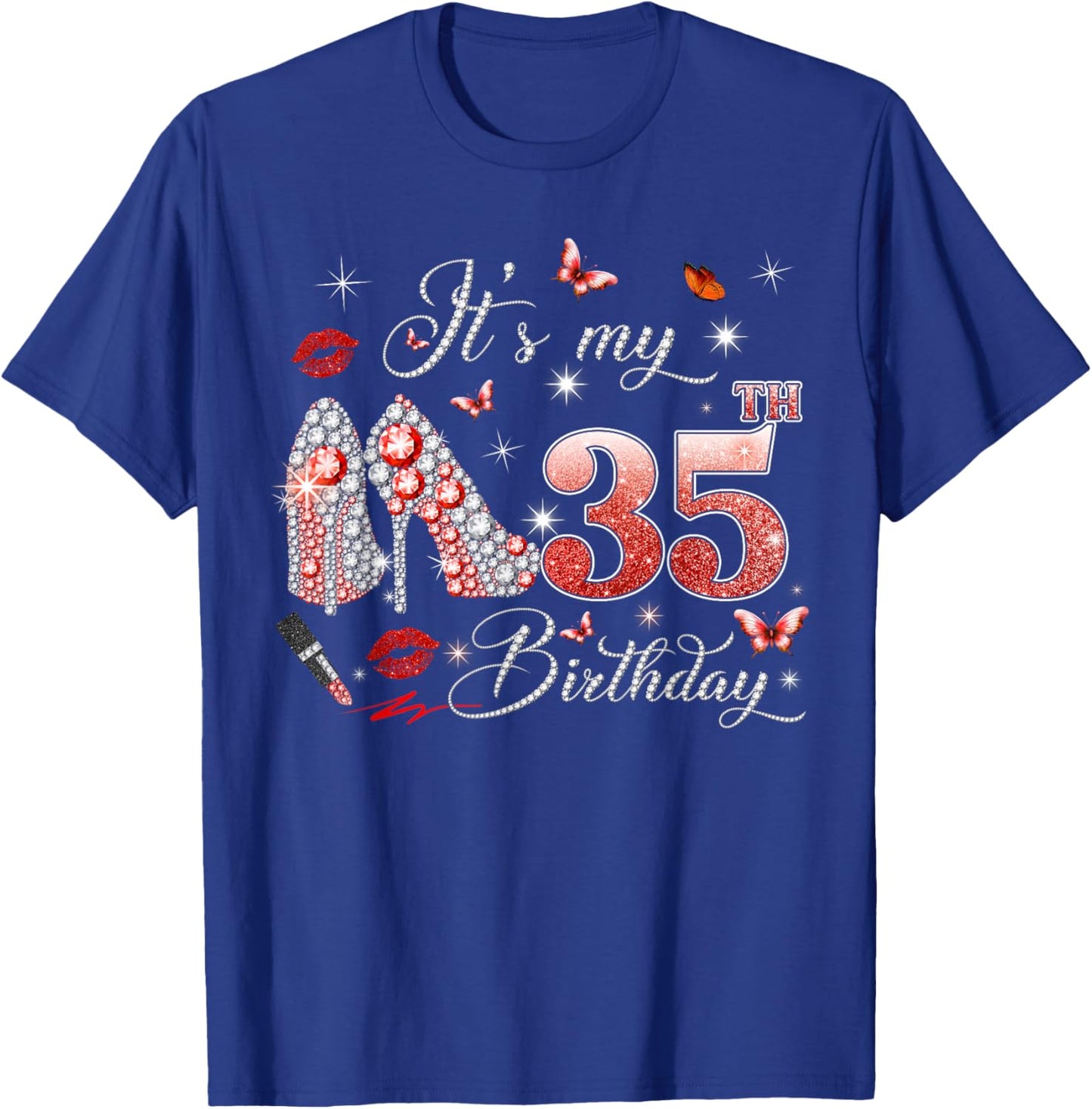 It’s My 35th Birthday Pink 35 Years Old Birthday Queen Party T-Shirt - T-Shirt | Royal