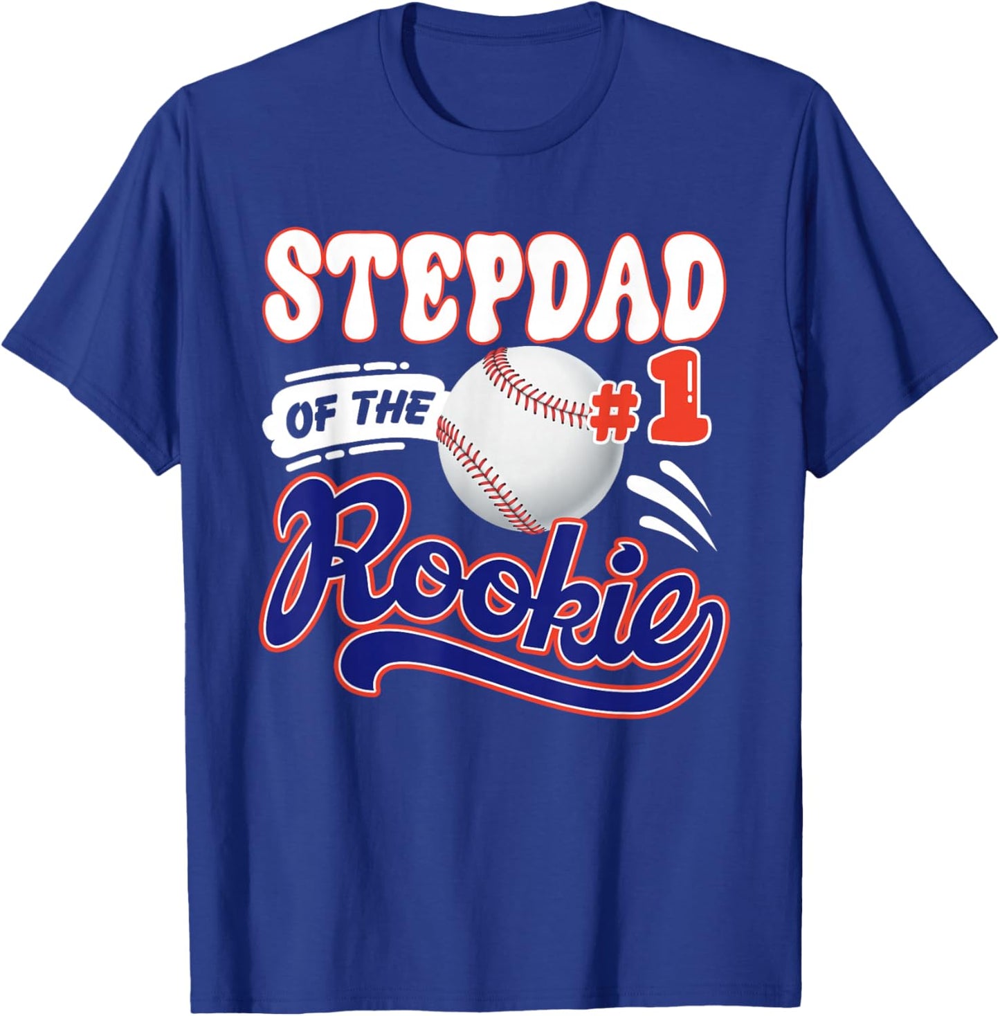 Stepdad Rookie of Year 1st Birthday Baseball Theme Matching T-Shirt - T-Shirt | Royal