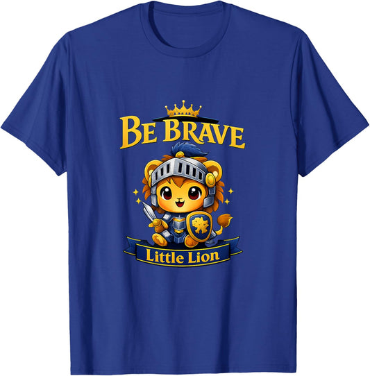 Be Brave Little Lion Kawaii Knight Cub Graphic T-Shirt - T-Shirt | Royal