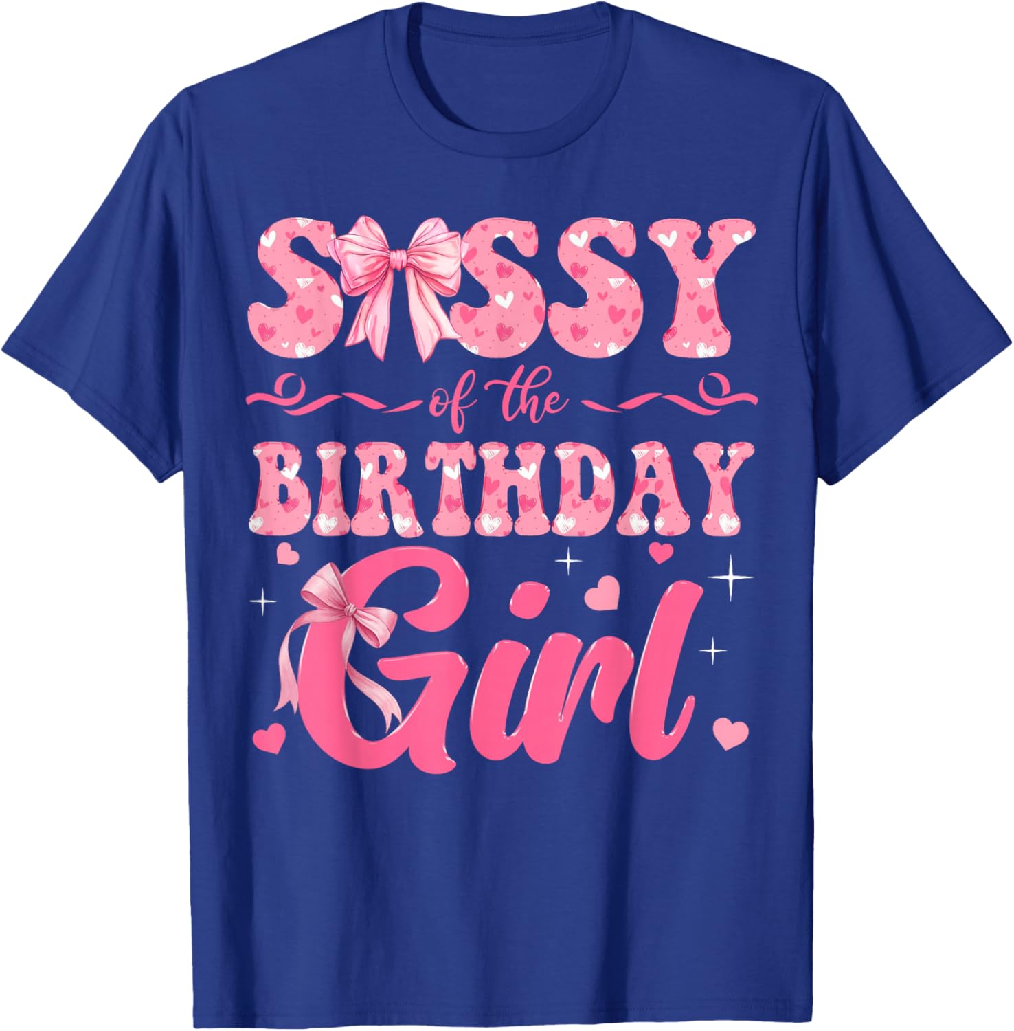 Sissy of The Birthday Girl Family Pink Coquette Bow T-Shirt - T-Shirt | Royal