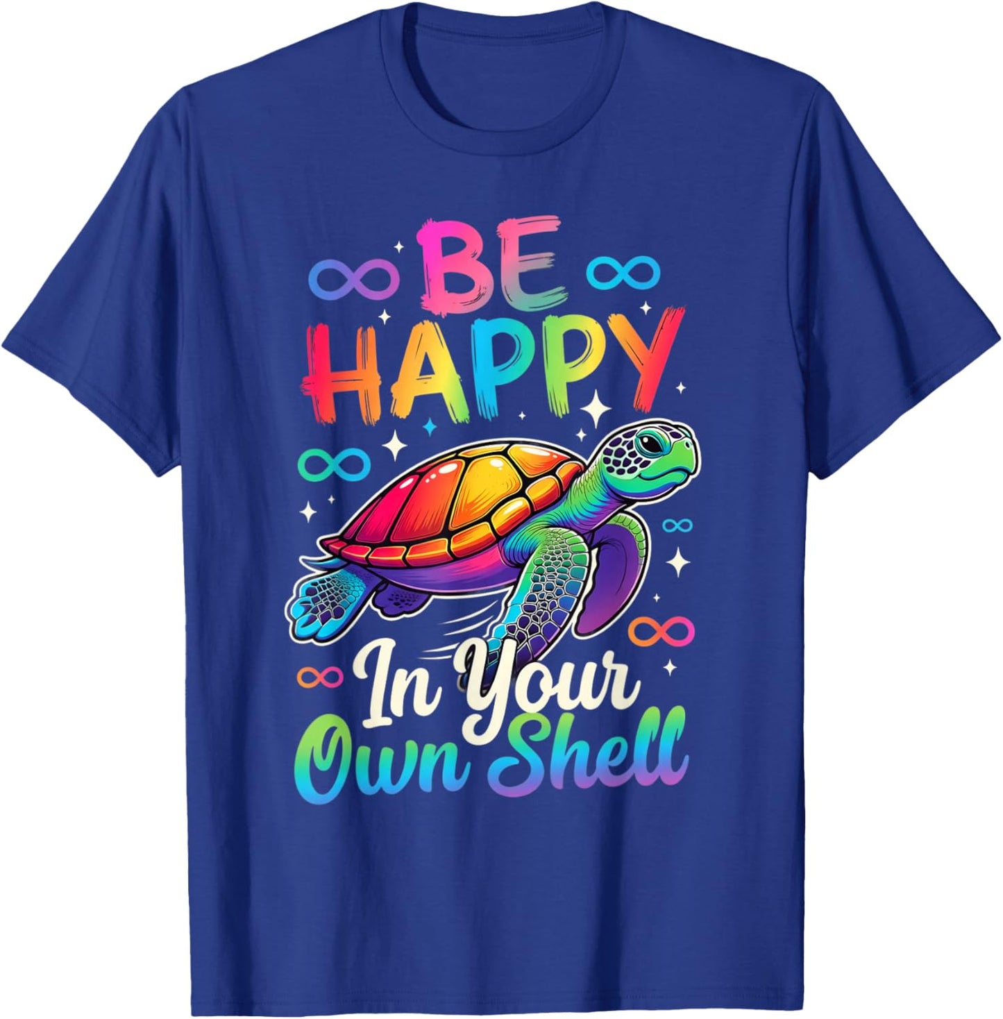 Rainbow Autism Awareness Turtle Be Happy in Your Own Shell T-Shirt - T-Shirt | Royal