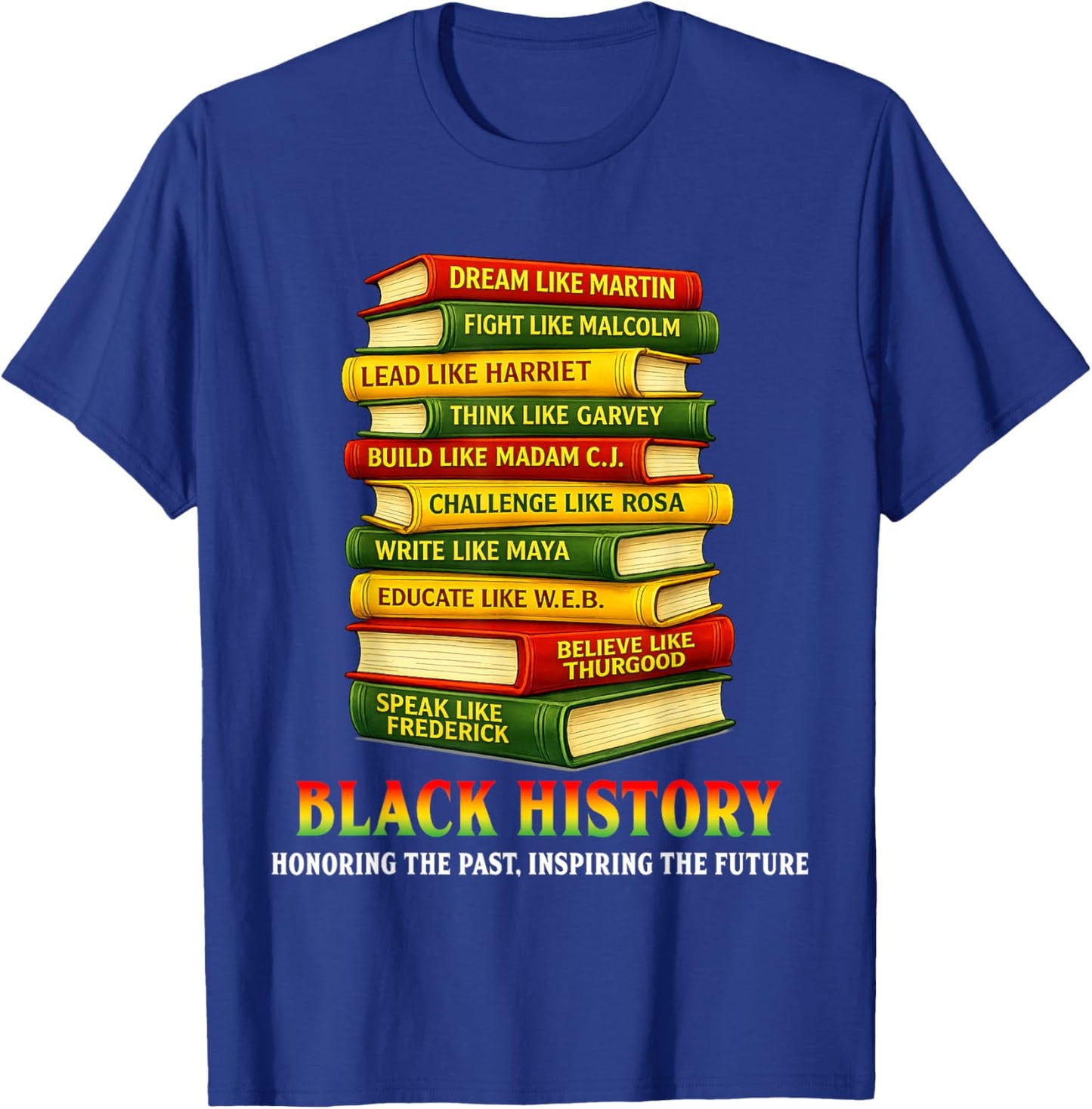 Black History Month African Men Women Kids Students Teachers T-Shirt - T-Shirt | Royal