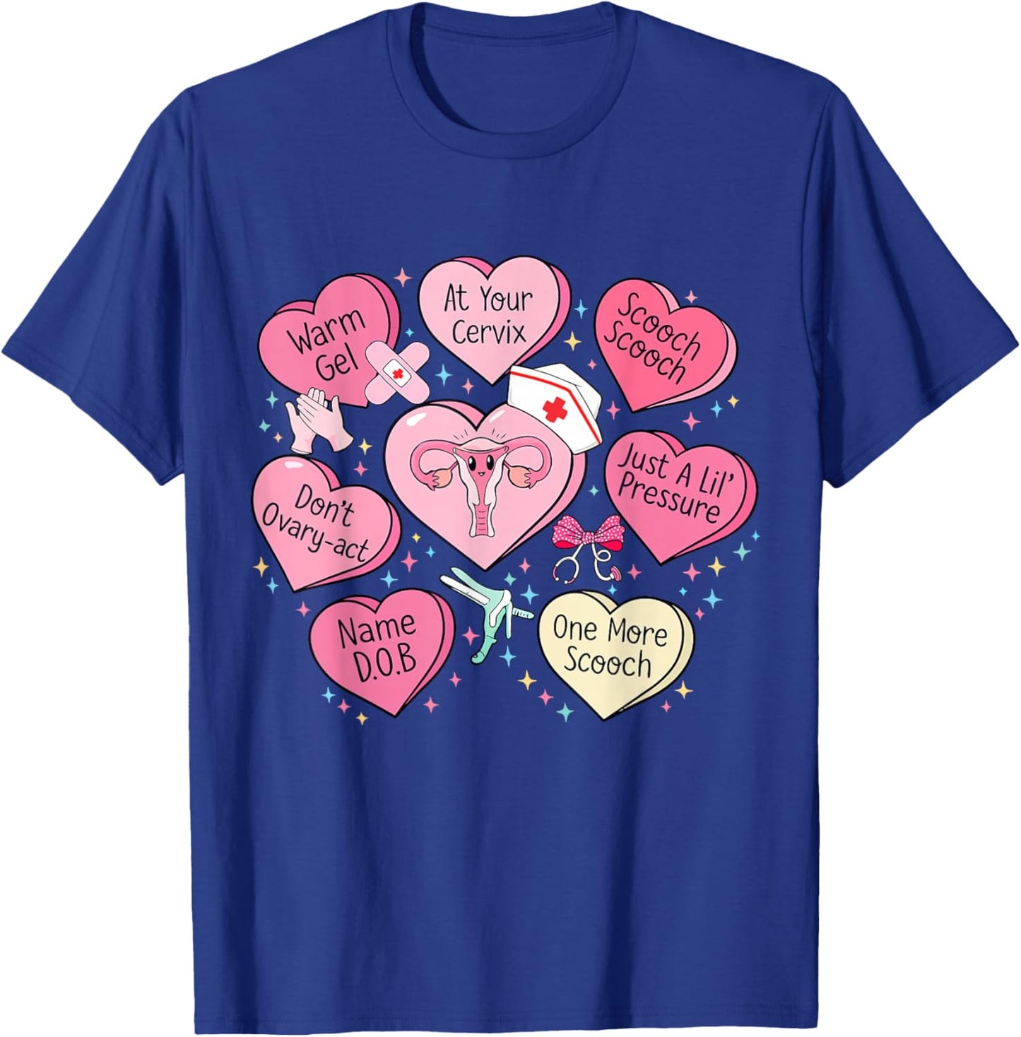 OBGYN Nurse Heart Candy Valentine Obstetrician Gynecologist T-Shirt - T-Shirt | Royal