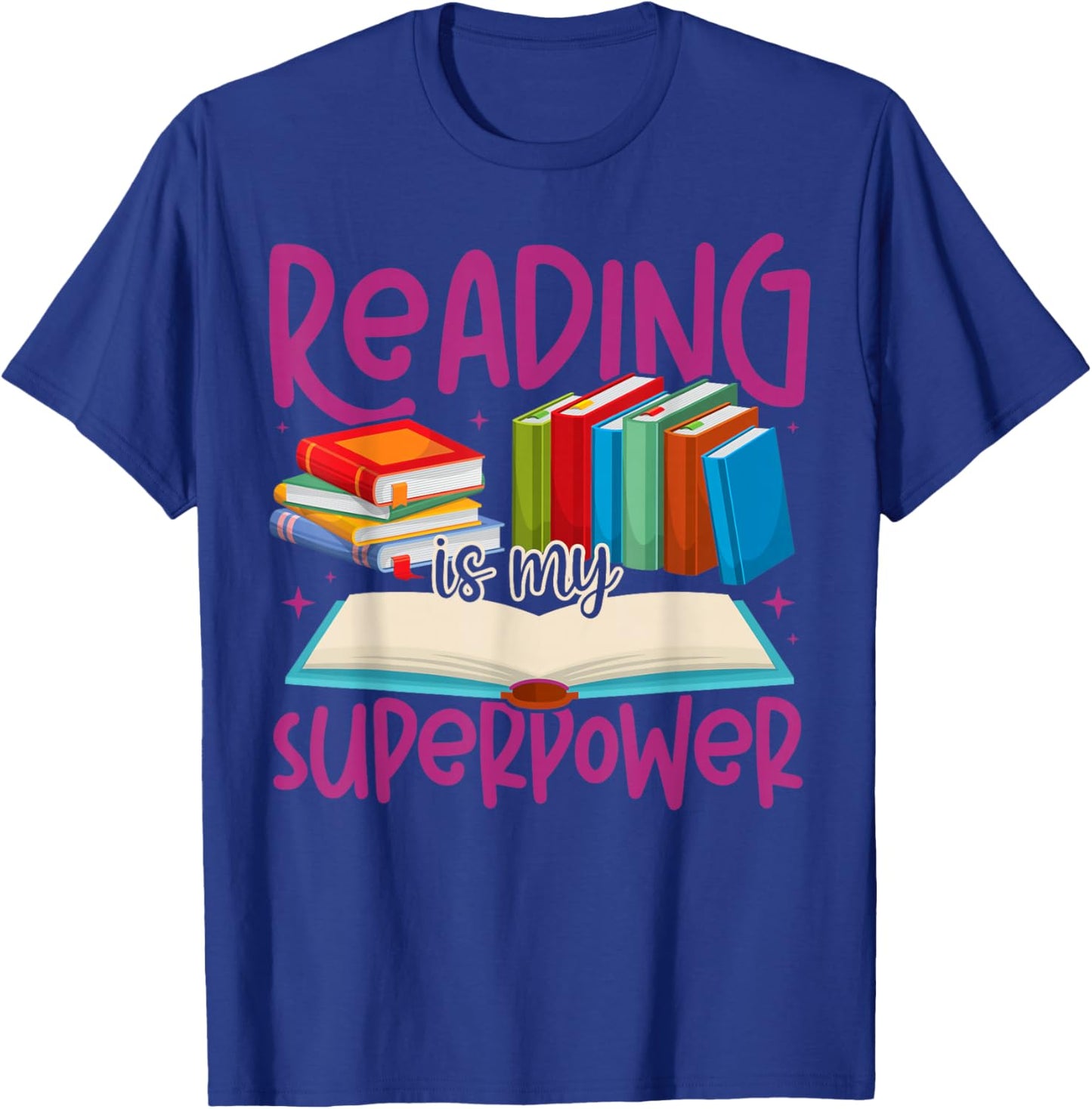 Book Reading Reading is My Superpower T-Shirt - T-Shirt | Royal