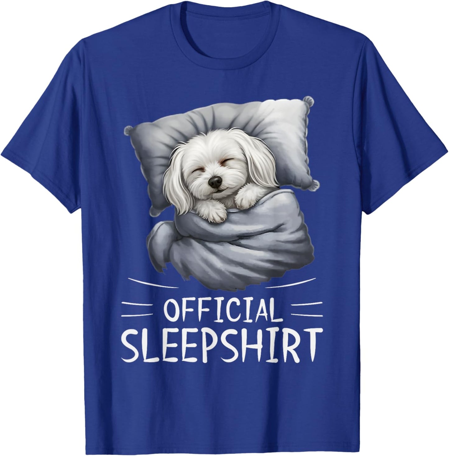 Maltese Dog Official Sleepshirt Pajamas Nightgown T-Shirt - T-Shirt | Royal
