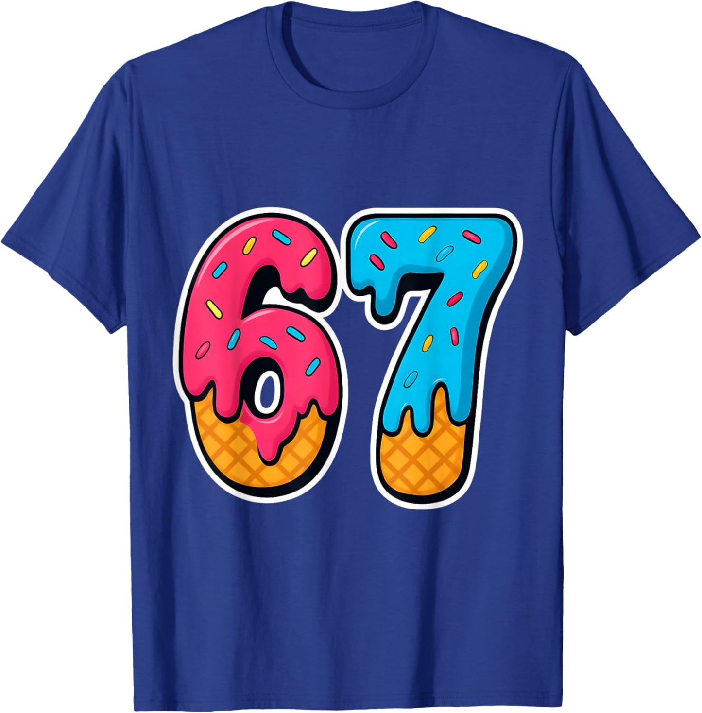 67 Ice Cream Drip Funny Six Seven Gen Alpha Meme Slang T-Shirt - T-Shirt | Royal