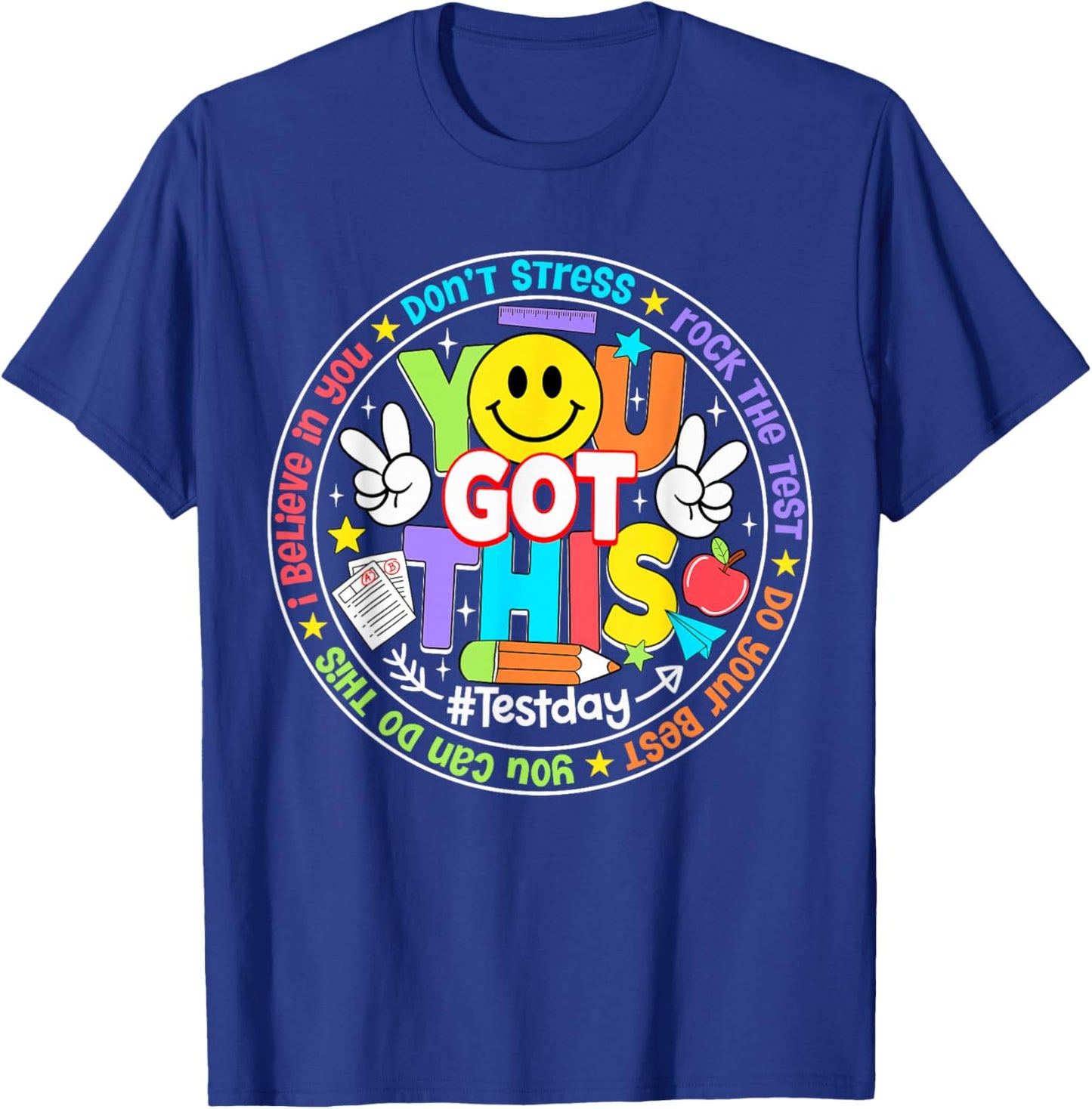 Test Day Rock The Test Teacher Kid Testing Day You Got This T-Shirt - T-Shirt | Royal