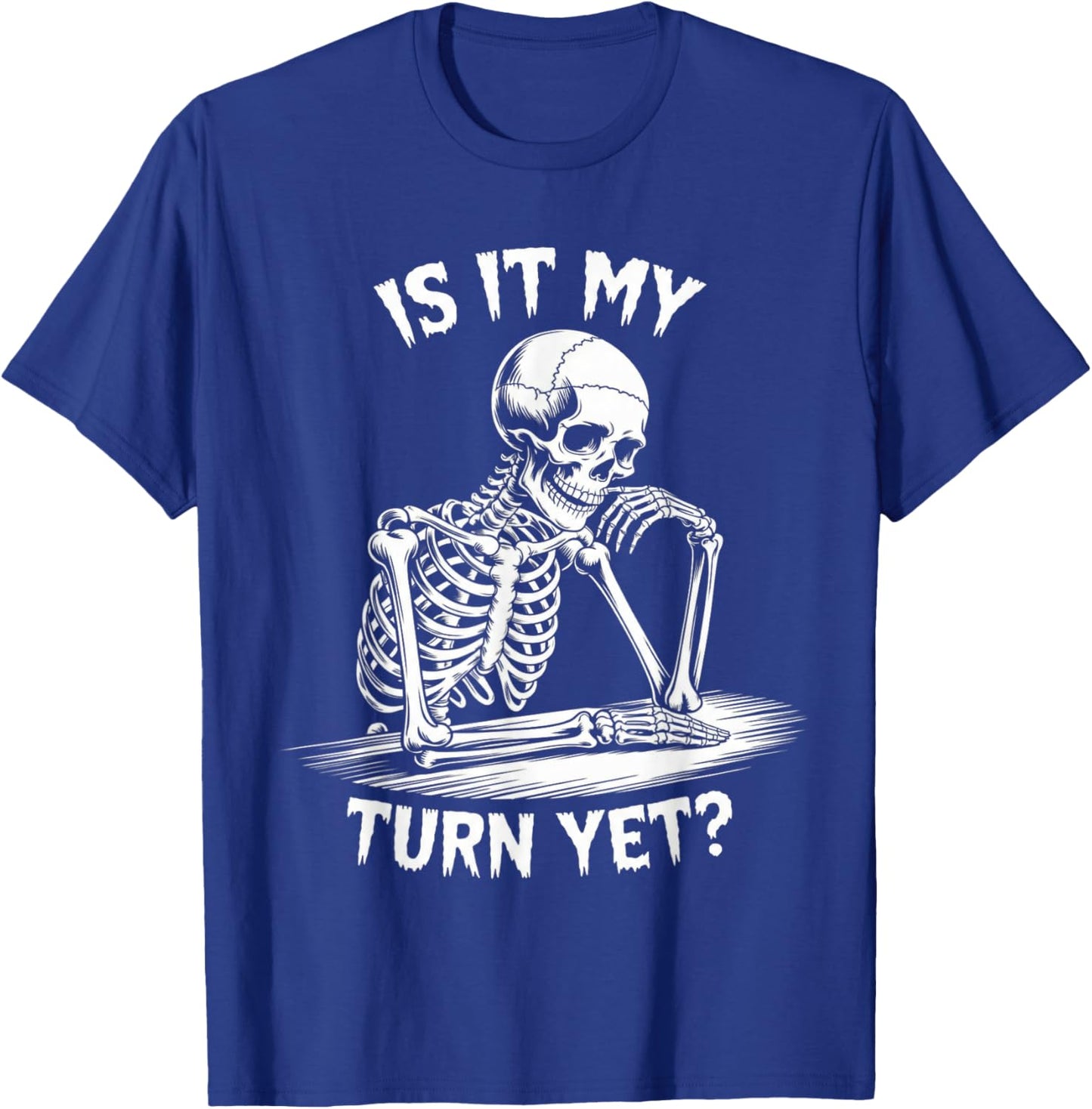 is It My Turn Yet? Bold Statement for Gamer Waiting Turn T-Shirt - T-Shirt | Royal