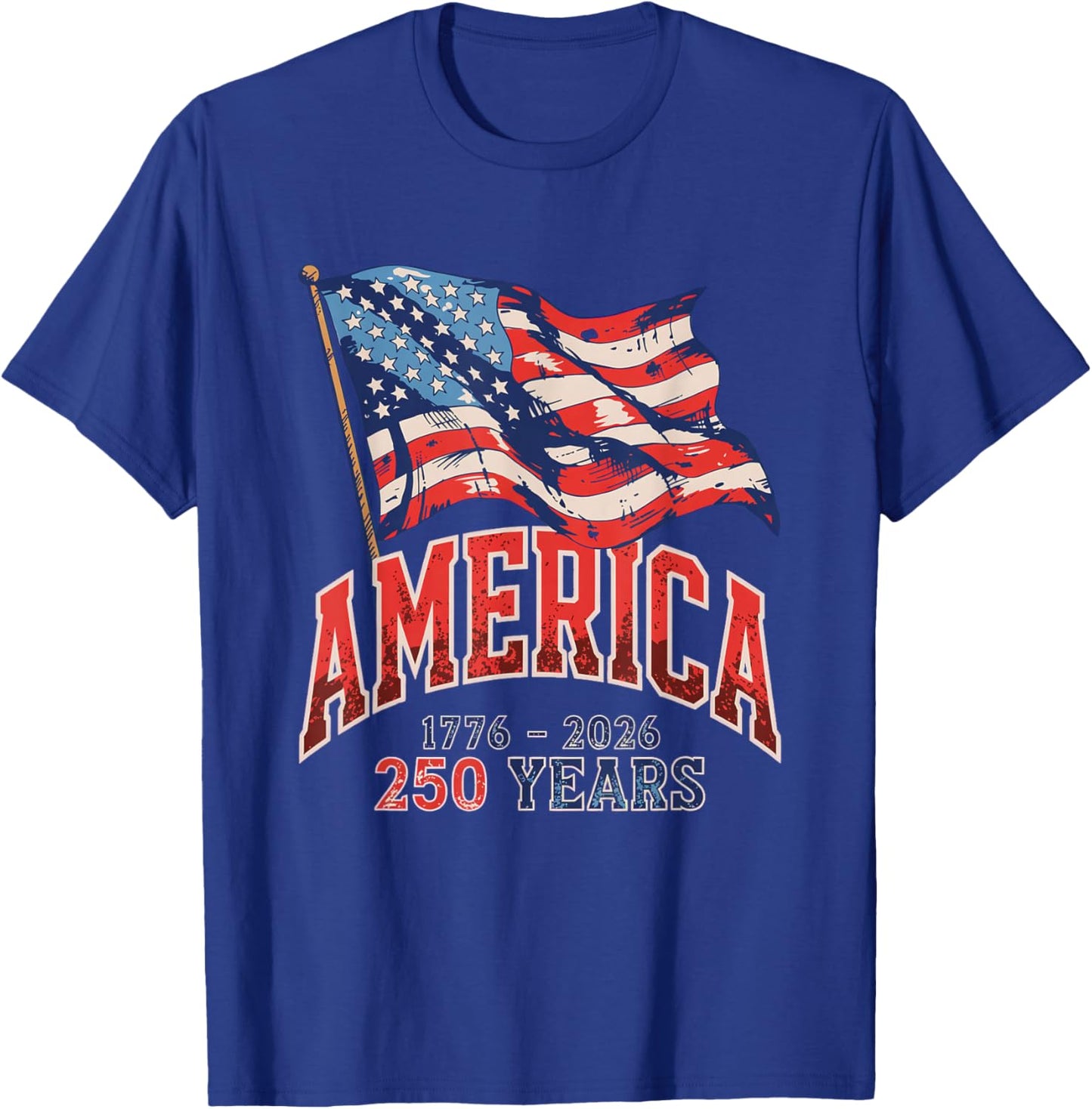 250 Years America Anniversary 250th Independence Day Freedom T-Shirt - T-Shirt | Royal